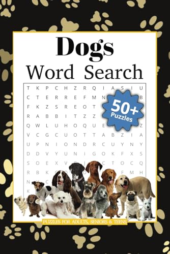 Dogs Word Search Book: Fun and Relaxing Puzzles for Adults, Seniors and Teens von Independently published