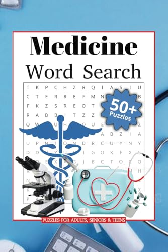 Medicine Word Search Book: Fun and Relaxing Puzzles for Adults, Seniors and Teens von Independently published