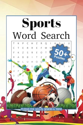 Sports Word Search Book: Fun and Relaxing Puzzles for Adults, Seniors and Teens von Independently published