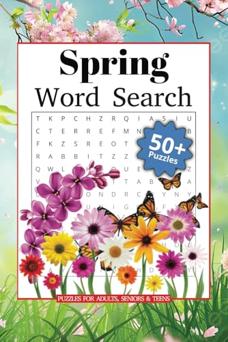 Spring Word Search Book: Fun and Relaxing Puzzles for Adults, Seniors and Teens von Independently published