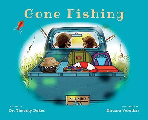 Gone Fishing (The Present Parent Dialogue, Band 2) von IngramSpark