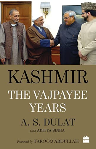 Kashmir: The Vajpayee Years von HarperCollins