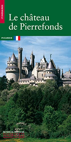 Le Château de Pierrefonds von PATRIMOINE