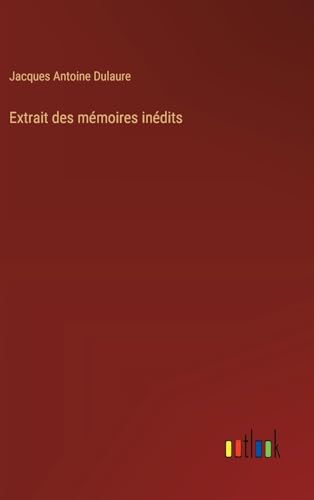 Extrait des mémoires inédits