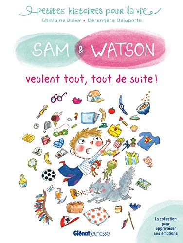 Sam & Watson veulent tout, tout de suite von GLENAT JEUNESSE