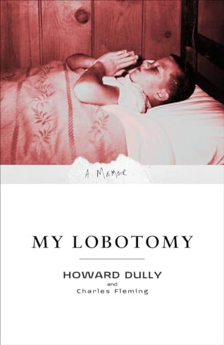 My Lobotomy: A Memoir von Broadway Books