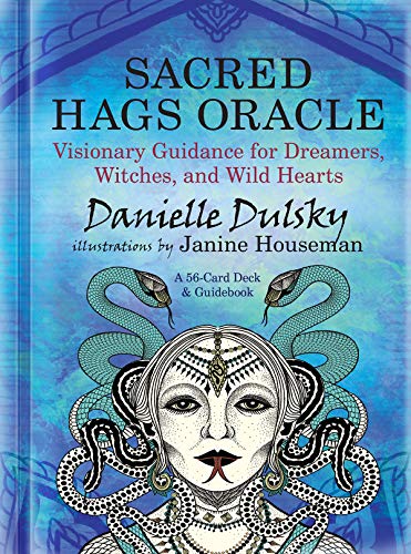Sacred Hags Oracle: Visionary Guidance for Dreamers, Witches, and Wild Hearts von New World Library