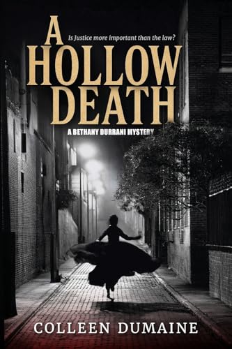 A Hollow Death: A Bethany Durrani Mystery A Hollow Death: A Bethany Durrani Mystery von Vivid Publishing
