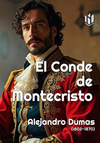 El Conde de Montecristo (Translated) (Annotated) von Independently published