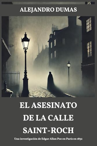 El asesinato de la calle Saint-Roch El asesinato de la calle Saint-Roch von Independently published