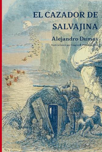 El cazador de salvajina El cazador de salvajina von Independently published