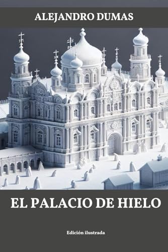 El palacio de hielo El palacio de hielo von Independently published