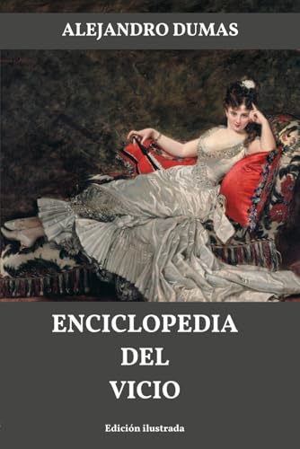Enciclopedia del vicio Enciclopedia del vicio von Independently published