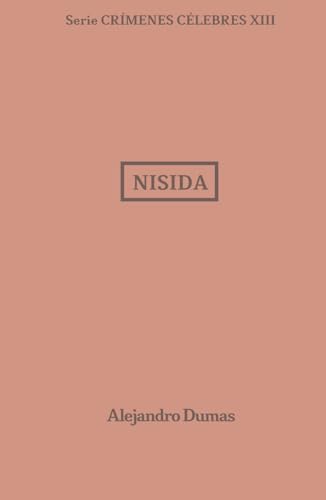 Nisida: Crímenes Célebres 13 Nisida: Crímenes Célebres 13 von Independently published