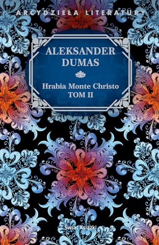 Hrabia Monte Christo Tom 2