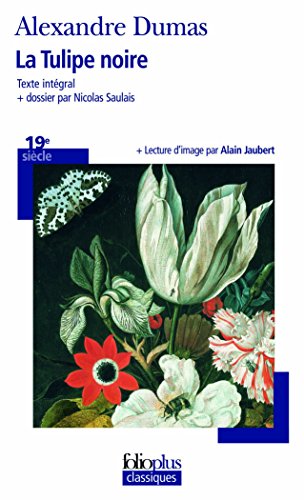 La tulipe noire von Folio