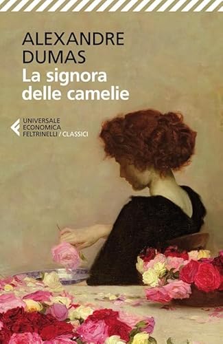 La signora delle camelie (Universale economica. I classici, Band 64)