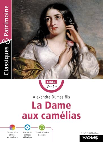 La Dame aux camélias - Classiques et Patrimoine von MAGNARD