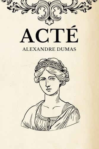 Acté (Illustré) von Independently published