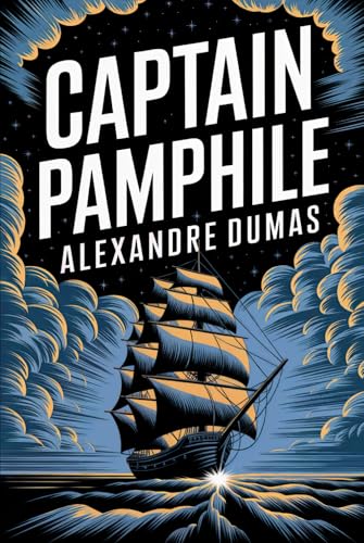 Captain Pamphile: A New Translation von Independently published