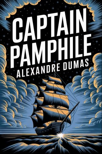 Captain Pamphile: A New Translation von Independently published