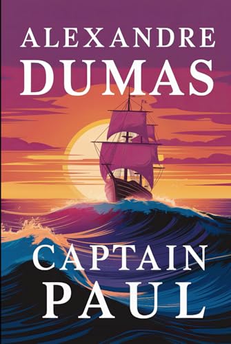 Captain Paul: A New Translation von Independently published