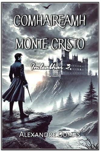 Comhaireamh Monte Cristo: Imleabhar 3 von Autri Books