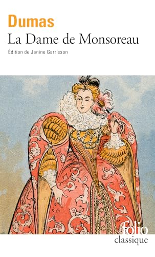 Dame de Monsoreau (Folio (Gallimard))