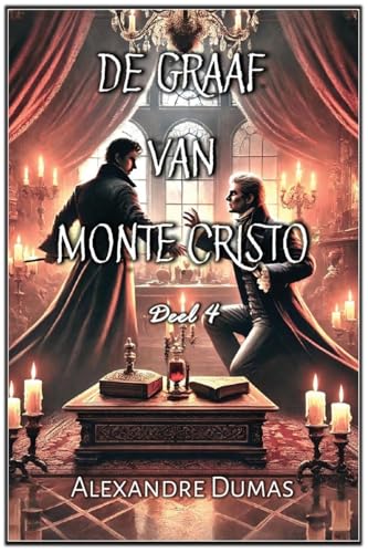 De Graaf van Monte Cristo: Deel 4 von Autri Books