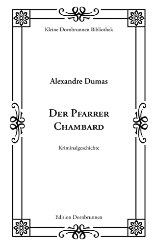 Der Pfarrer Chambard (Kleine Dornbrunnen Bibliothek)