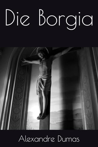 Die Borgia von Independently published