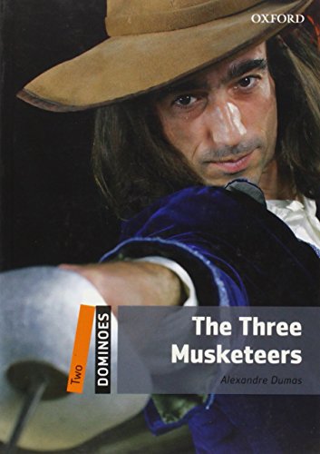 The Three Musketeers: Level 2: 700-Word Vocabularythe Three Musketeers (Dominoes: Level 2) von OUP Oxford