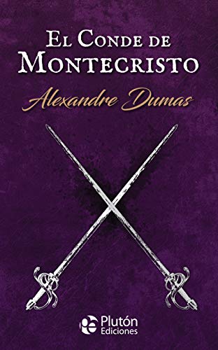 El Conde de Montecristo (Colección Oro, Band 1) von Plutón Ediciones