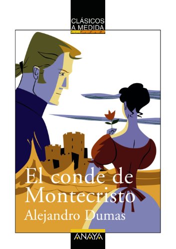 El conde de Montecristo (CLÁSICOS - Clásicos a Medida)