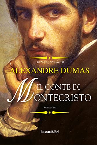 Il conte di Montecristo (I grandi capolavori) von Rusconi Libri