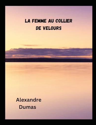 La Femme au collier de velours von Independently published
