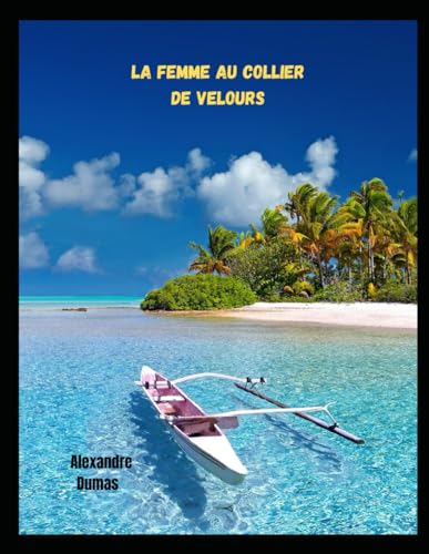 La Femme au collier de velours von Independently published