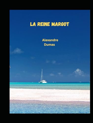 La Reine Margot von Independently published