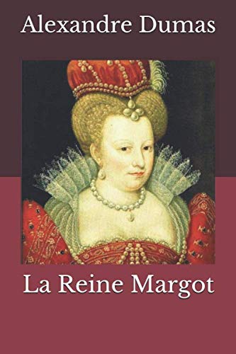 La Reine Margot von Independently published
