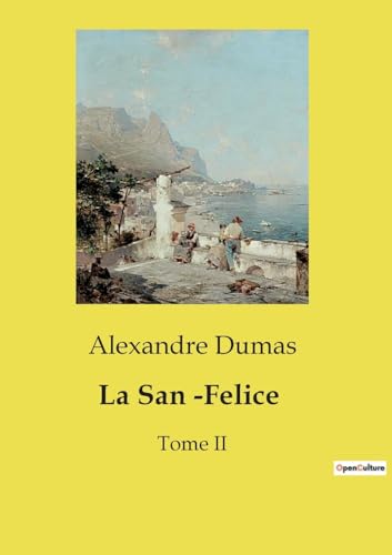 La San "Felice: Tome II von Culturea