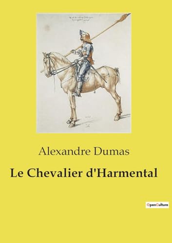 Le Chevalier d'Harmental von Culturea
