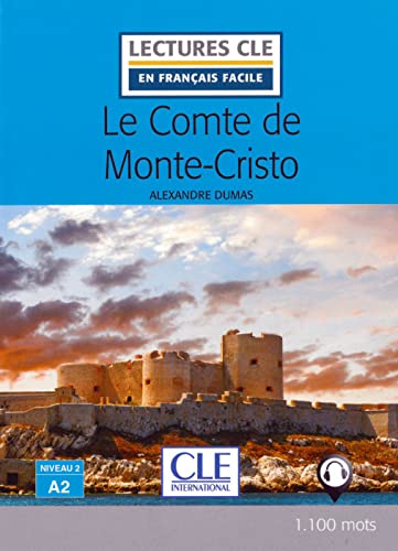 Le Comte de Monte-Cristo (A2/B1): Lektüre mit Audio-Online