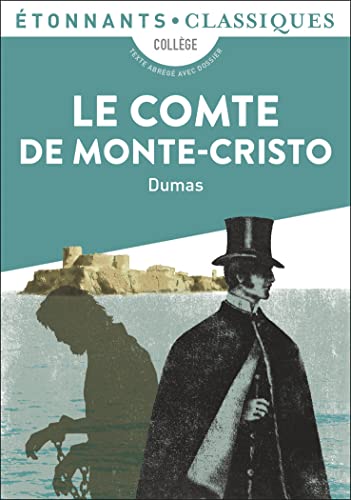 Le Comte de Monte-Cristo: Extraits