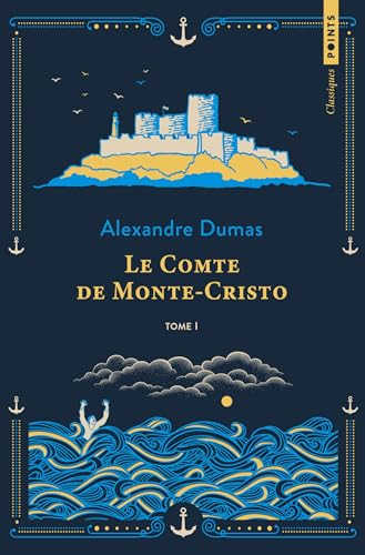 Le Comte de Monte-Cristo: Tome 1 von POINTS