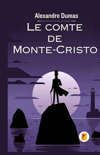 Le comte de Monte-Cristo, Tome I von Pages Planet Publishing