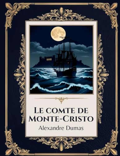 Le comte de monte-cristo von Independently published