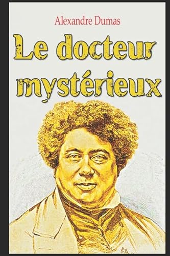 Le docteur mystérieux von Independently published