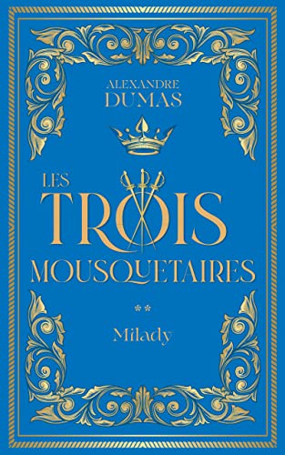 Les Trois Mousquetaires (t. 2) : Milady - 2 von ARCHIPOCHE