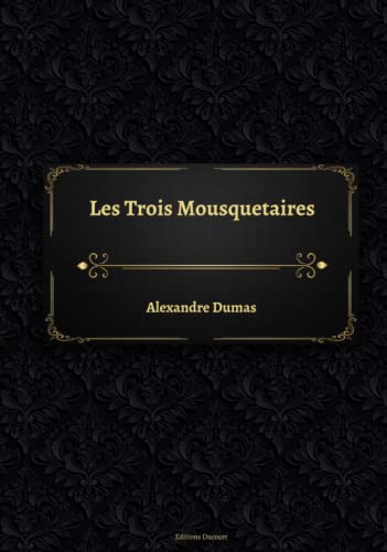Les Trois Mousquetaires