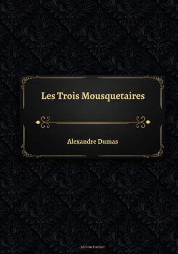 Les Trois Mousquetaires